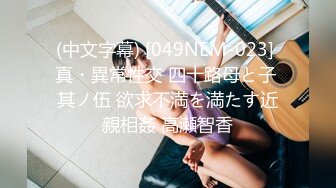 超极品美女一流生产大奶子粉嫩小穴 裸舞露脸露奶又露逼外加口交颜射自拍 高清极品推荐